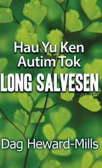 Hau Yu Ken Autim Tok Long Salvesen