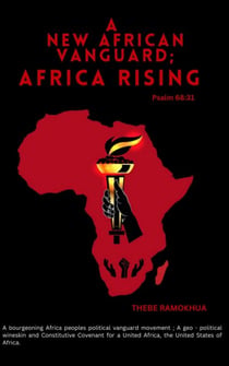 A New African Vanguard; Africa Rising