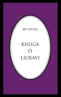 Knjiga o ljubavi - Bô Yin Râ Prijevodi, #2