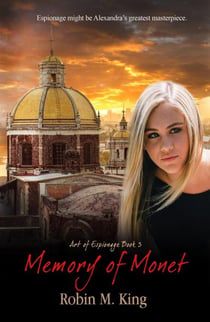 Memory of Monet - Art of Espionage, #3
