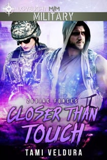 Closer Than Touch - Zodiac Forces