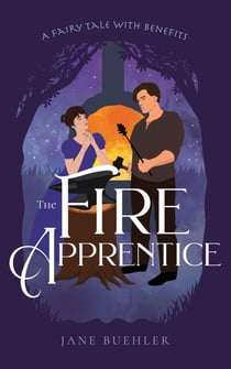 The Fire Apprentice: A Fairy Tale with Benefits - Sylvania, #5