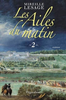 Les Ailes du matin (Tome 2)