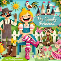 The Giggly Princess - The Fairy Tale Treasury