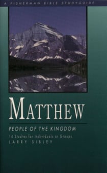 Matthew - People of the Kingdom