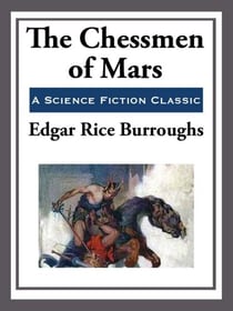 The Chessmen of Mars