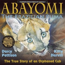 Abayomi, the Brazilian Puma - Another Extraordinary Animal, #2