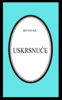 Uskrsnuce - Bô Yin Râ Prijevodi, #19