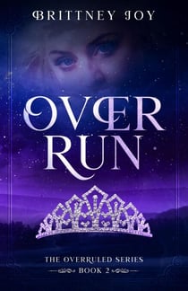OverRun - The Over Ruled Series, #2
