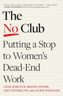 The No Club - Putting a Stop to Women's Dead-End Work