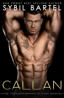 Callan - The Uncompromising Alphas Series, #5