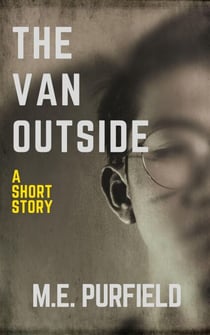 The Van Outside - Short Story