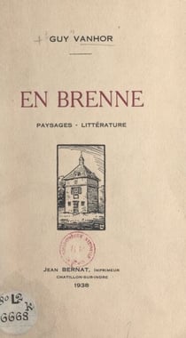 En Brenne - Paysages, littérature