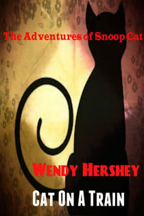 Cat On A Train - The Adventures of Snoop Cat, #2