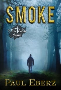 Smoke - White Collar Crime