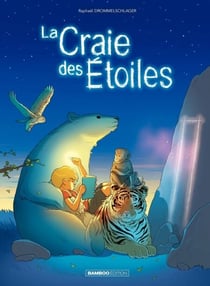 La craie des étoiles - Tome 1 - La craie des étoiles