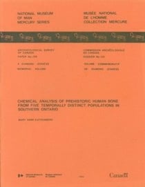 Chemical Analysis of Prehistoric Human Bone from Five Temporally Distinct Populations in Southern Ontario