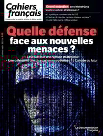 Quelle défense face aux nouvelles menaces ? - N°446