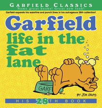 Garfield Life in the Fat Lane - His 28th Book