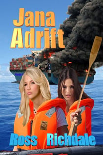 Jana Adrift - Our Romantic Thrillers, #2