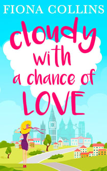 Cloudy with a Chance of Love