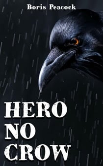 Hero No Crow