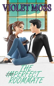 The Imperfect Roommate