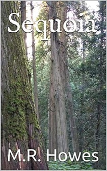 Sequoia - Evergreen Trilogy, #3