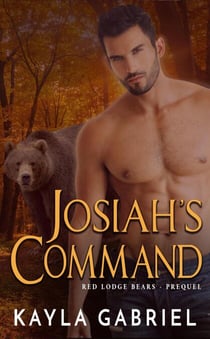 Josiah's Command - Red Lodge Bears