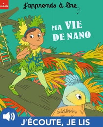 Ma vie de Nano