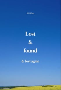 Lost & Found & Lost Again - Library of Lives, #0
