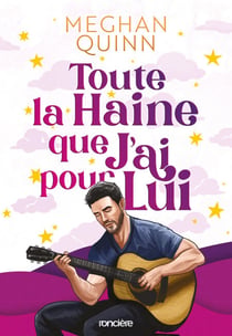 Toute la haine que j'ai pour lui - e-book "édition spéciale illustrée