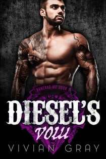 Diesel's Vow - Bonebag MC, #2