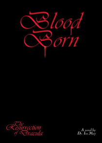 Blood Born - THE RESURRECTION OF DRACULA, #2