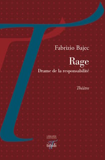 Rage - Drame de la responsabilié
