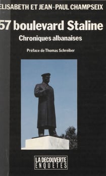 57, boulevard Staline - Chroniques albanaises