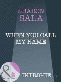 When You Call My Name
