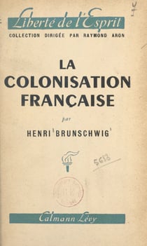 La colonisation française - Du pacte colonial à l'Union française