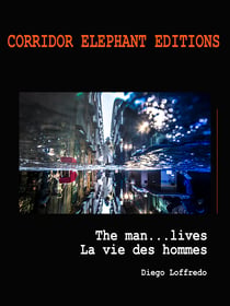 La vie des hommes - The man... lives