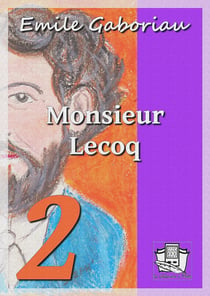 Monsieur Lecoq - Tome II : L'honneur du nom