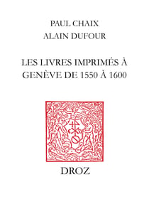 Les livres imprimés à Genève de 1550 à 1600