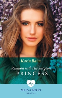 Reunion With His Surgeon Princess
