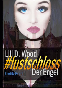 #lustschloss - Der Engel