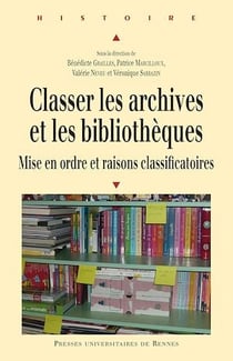 Classer les archives et les bibliothèques