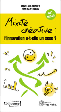 Mixité créative : l'innovation a-t-elle un sexe ?