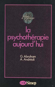 La psychothérapie aujourd'hui