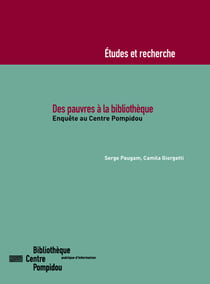Des pauvres à la bibliothèque - Enquête au Centre Pompidou