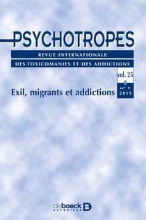 Psychotropes - Exil, migrants et addictions