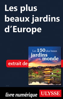 Les plus beaux jardins d'Europe
