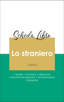 Scheda libro Lo straniero (analisi letteraria di riferimento e riassunto completo)